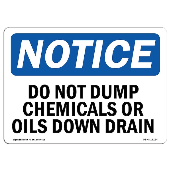 OSHA Notice Sign, 3.5" Height, Do Not Dump Chemicals Or Oils Down Drain Sign, Landscape, 10PK